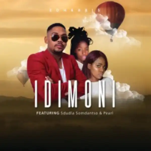 Ed Harris - IDimoni Ft. Sdudla Somdantso & Pearl
